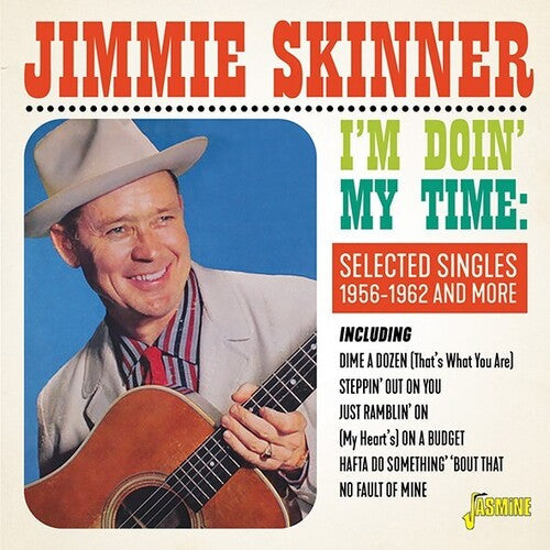 Jimmie Skinner: I'm Doin' My Time: Selected Singles 1956-1962 & More - CD