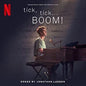 Cast of Netflix's Film Tick Tick Boom: tick, tick... BOOM! (Soundtrack from the Netflix Film) - VINYL