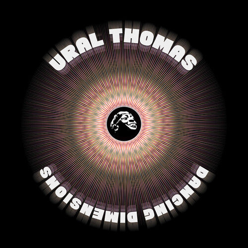 Ural Thomas & the Pain - Dancing Dimensions - VINYL