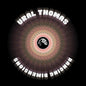 Ural Thomas & the Pain - Dancing Dimensions - VINYL