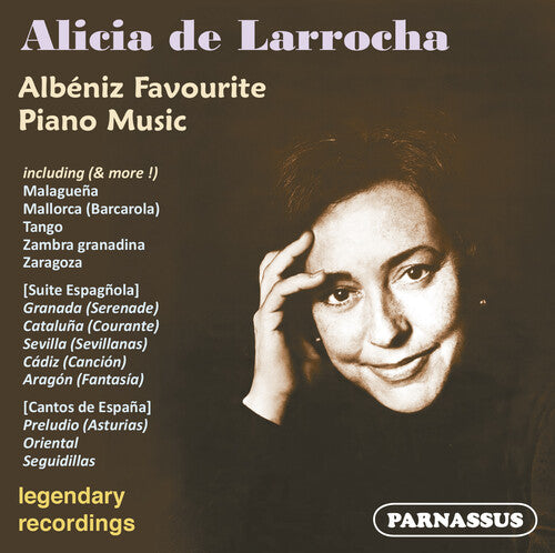 Alicia de Larrocha: Alicia de Larrocha plays Albeniz Favourites - CD