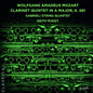 Gabrieli String Quartet: Wolfgang Amadeus Mozart: Clarinet Quintet in A Major, K. 581 - CD