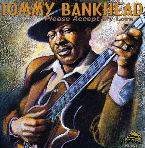 Tommy Bankhead: Please Accept My Love - CD