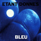 Etant Donnes & Michael Gira: Bleu - VINYL