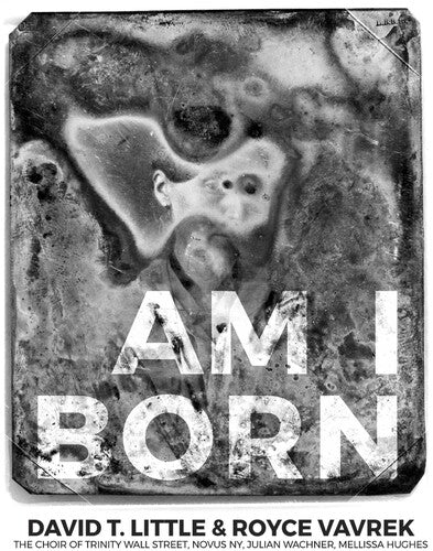 Choir of Trinity Wall Street: Am I Born - CD