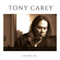 Tony Carey: Lucky Us - VINYL