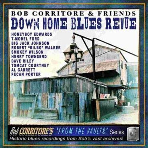 Bob Corritore: Bob Corritore & Friends: Down Home Blues Revue - CD