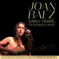 Joan Baez: Early Years: The First Albums 1959-61 - CD