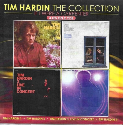 Tim Hardin: Collection / If I Were A CarpenteR - CD