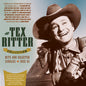 Tex Ritter: The Tex Ritter Collection: Hits And Selected Singles 1933-61 - CD