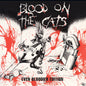 Various Artists: Blood On The Cats: Even Bloodier / Various - CD