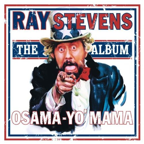 Ray Stevens: Osama-Yo' Mama - CD