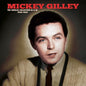 Mickey Gilley: The Singles Collection A's & B's 1960-1969 - VINYL