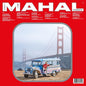 Toro y Moi - Mahal - VINYL
