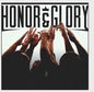 Honor & Glory: Honor & Glory - CD