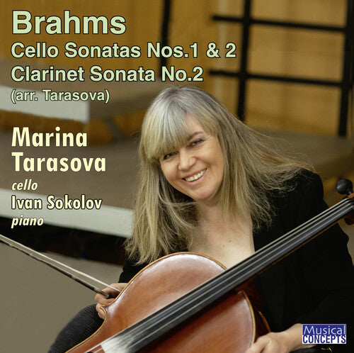 Marina Tarasova: Brahms: Cello Sonatas/Clarinet Sonata No. 2 (arr. Tarasova) - CD