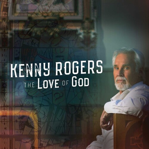 Kenny Rogers: The Love Of God - CD