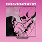 Lovecraft Sextet: Nights Of Lust - CD