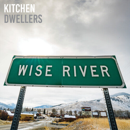 Kitchen Dwellers: Wise River - CD