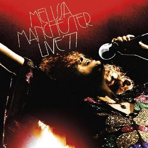 Melissa Manchester: Live '77 - CD
