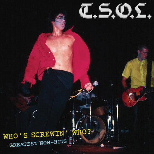 T.S.O.L. - Who's Screwin' Who? Greatest Non-Hits - VINYL