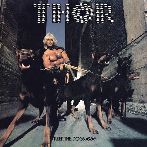 Thor - Keep The Dogs Away - VINYL