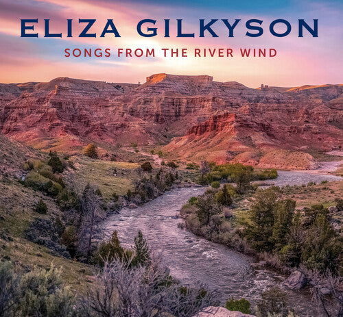 Eliza Gilkyson: Songs From The River Wind - CD