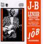 J.B. Lenoir: 1951-1954 His J.o.b. Recordings - CD