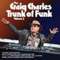 Craig Charles: Trunk Of Funk 2 - VINYL