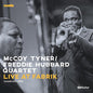 Mccoy Tyner & Freddie Hubbard: Live At Fabrik Hamburg 1986 - VINYL