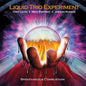 Liquid Trio Experiment - Spontaneous Combustion - VINYL
