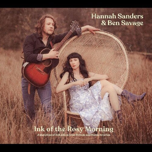 Hannah Sanders: Ink Of The Rosy Morning - CD