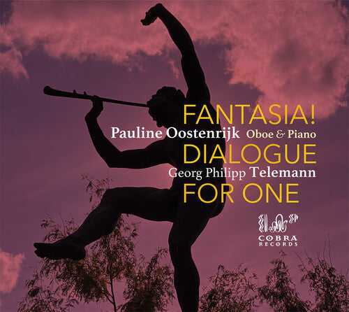 Pauline Oostenrijk: Fantasia! Dialogue For One - CD