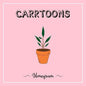 CARRTOONS: Homegrown (GREY CASSETTE) - CASSETTES