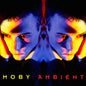 Moby - Ambient - VINYL