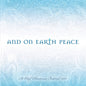 Various Artists: On Earth Peace: 2015 - CD