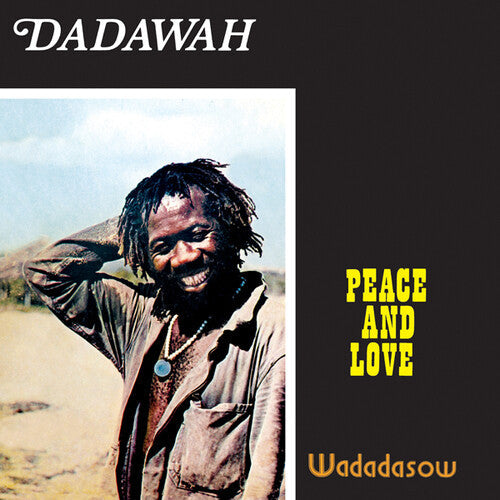 Dadawah - Peace & Love, Wadadasow - VINYL