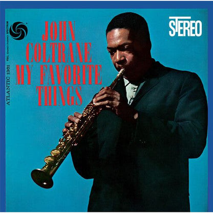John Coltrane - My Favorite Things (2022 Remaster) - VINYL