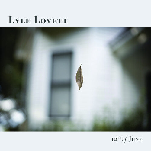 Lyle Lovett: 12th Of June - CD