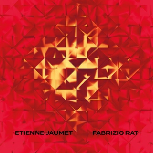 Jaumet, Etienne & Fabrizio Rat: Etienne Jaumet & Fabrizio Rat - VINYL