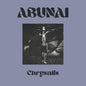 Abunai: Chrysalis - VINYL