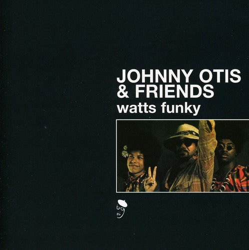 Johnny Otis & Friends: Watts Funky - CD