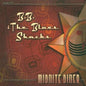 B.B. & the Blues Shacks: Midnight Diner - CD