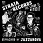 Jazzanova: Strata Records - The Sound Of Detroit - Reimagined By Jazznova - VINYL