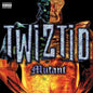Twiztid -  Mutant, Vol. 2 - VINYL