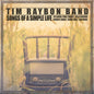 Tim Raybon: Songs Of A Simple Life - CD