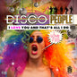 Disco People: I Love You And That's All I Do - CD