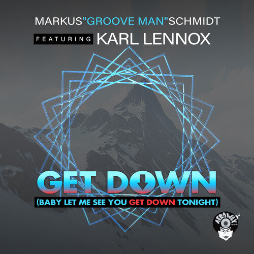 Schmidt, Marcus / Lennox, Karl: Get Down (Baby Let Me See You Get Down Tonight) - CD