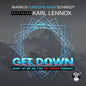 Schmidt, Marcus / Lennox, Karl: Get Down (Baby Let Me See You Get Down Tonight) - CD