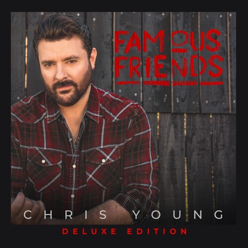 Chris Young: Famous Friends - CD